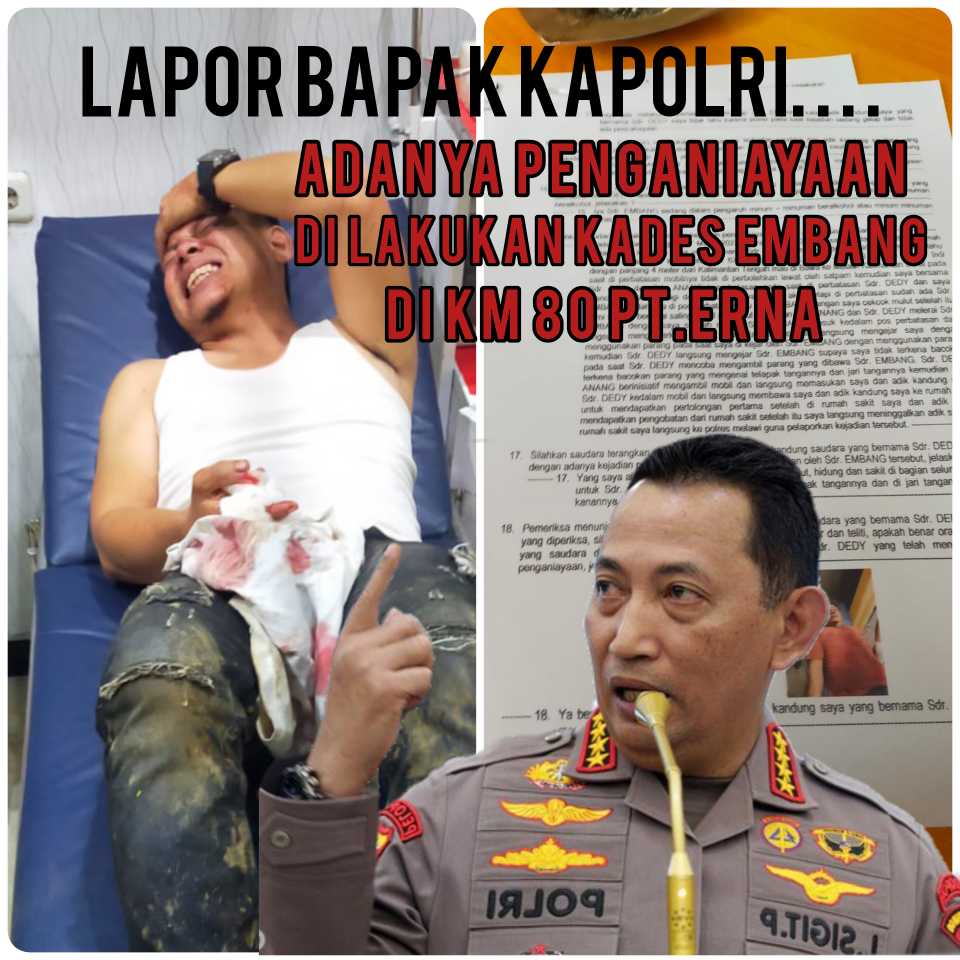 Ketua Litbang YLBH LMRRI Minta Polres Melawi Usut Tuntas Penganiayaan Berat Terhadap Dedy Yang Di Lakukan Kades Embang.