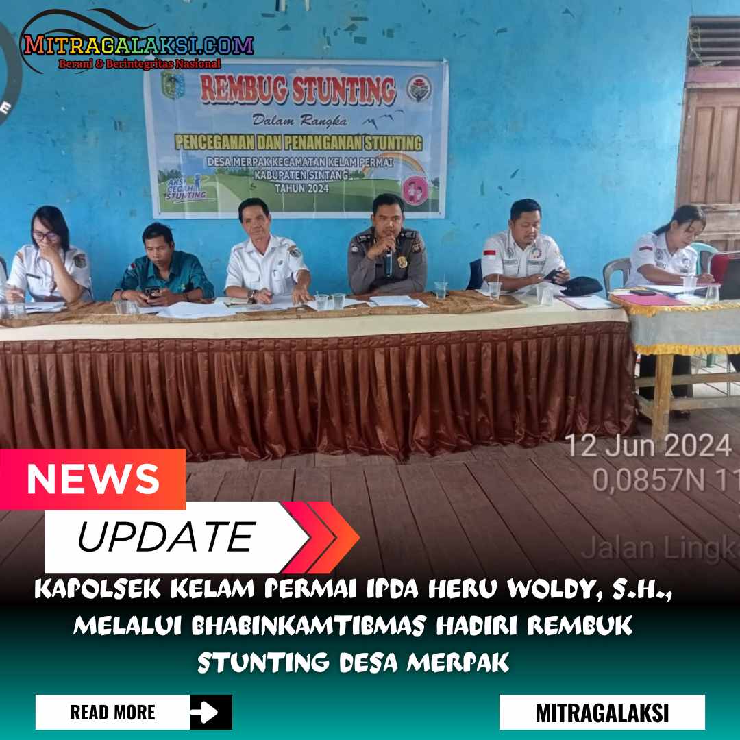 Kapolsek Kelam Permai Ipda Heru Woldy, S.H., Melalui Bhabinkamtibmas Hadiri Rembuk Stunting Desa Merpak